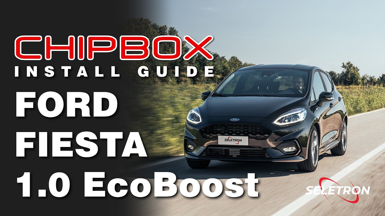 CHIPBOX® Chip Tuning Install Ford Fiesta 1.0 EcoBoost - Seletron Performance