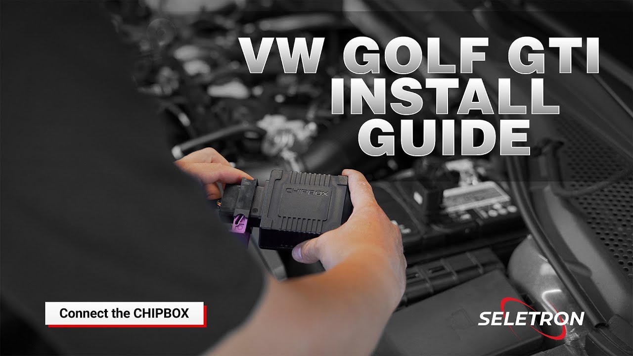 VW Golf VII GTI - CHIPBOX® Chip Tuning Install Guide - Seletron Performance Chip