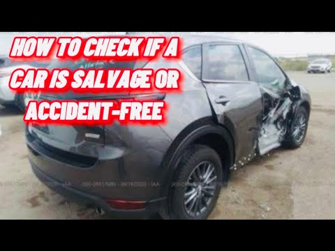 5 Easy Steps To Do a VIN Check For a Salvage/Accident Vehicle