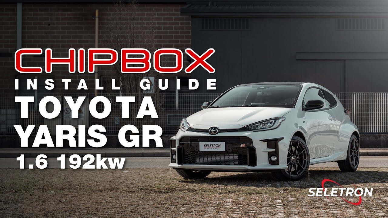 Toyota Yaris GR - CHIPBOX® Chip Tuning Install Guide  - Seletron Performance
