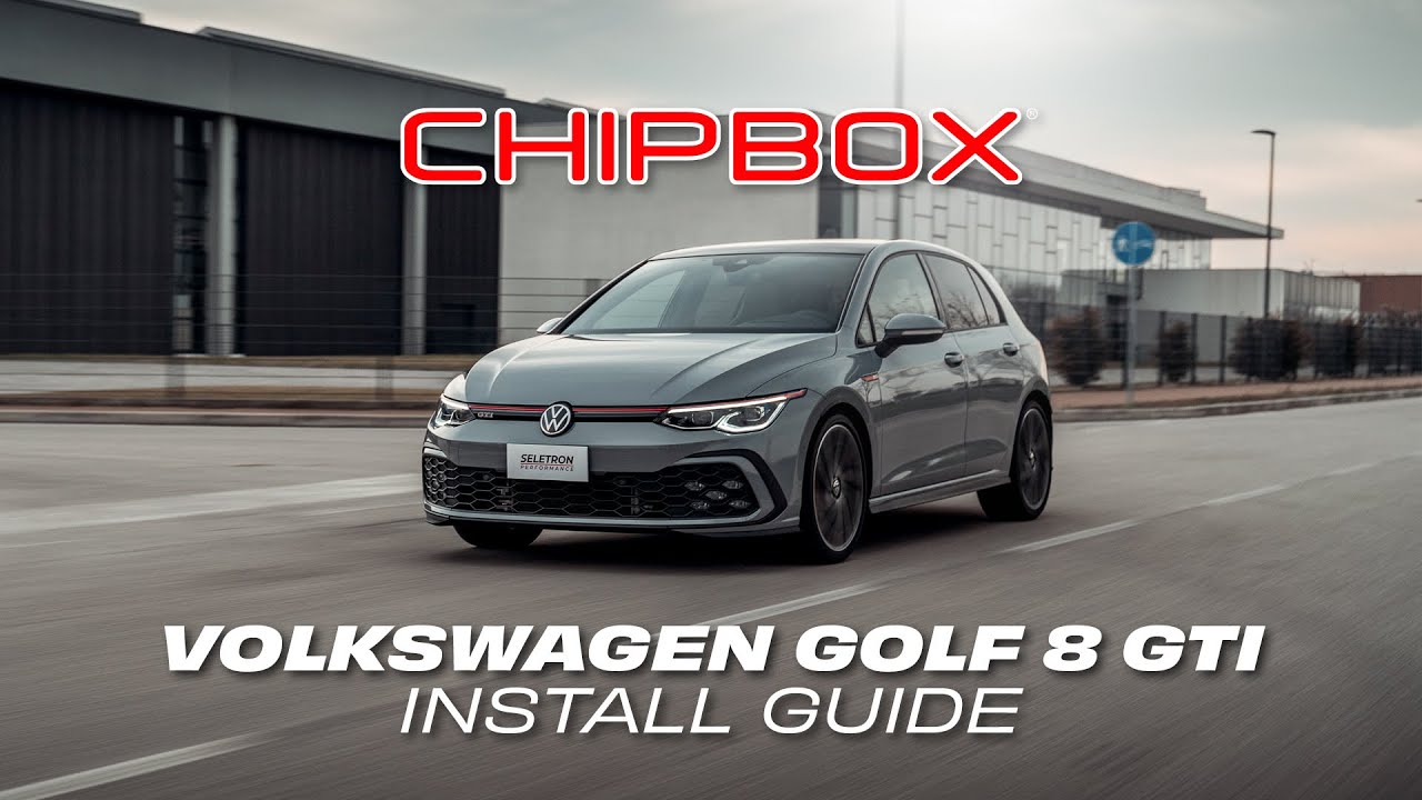 Volkswagen Golf 8 GTI 2022 - CHIPBOX® Chip Tuning Install Guide - Seletron Performance