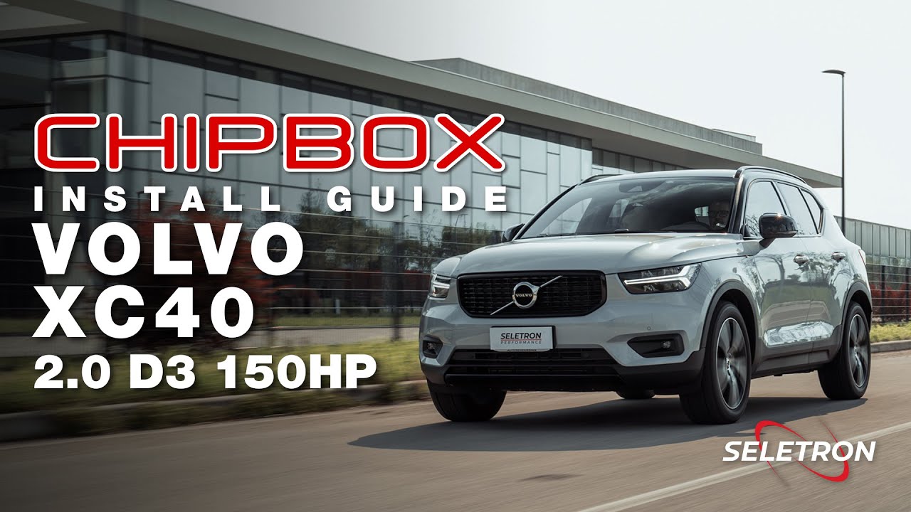 Volvo XC40 D3 150cv - CHIPBOX® Chip Tuning Install guide - Seletron Performance